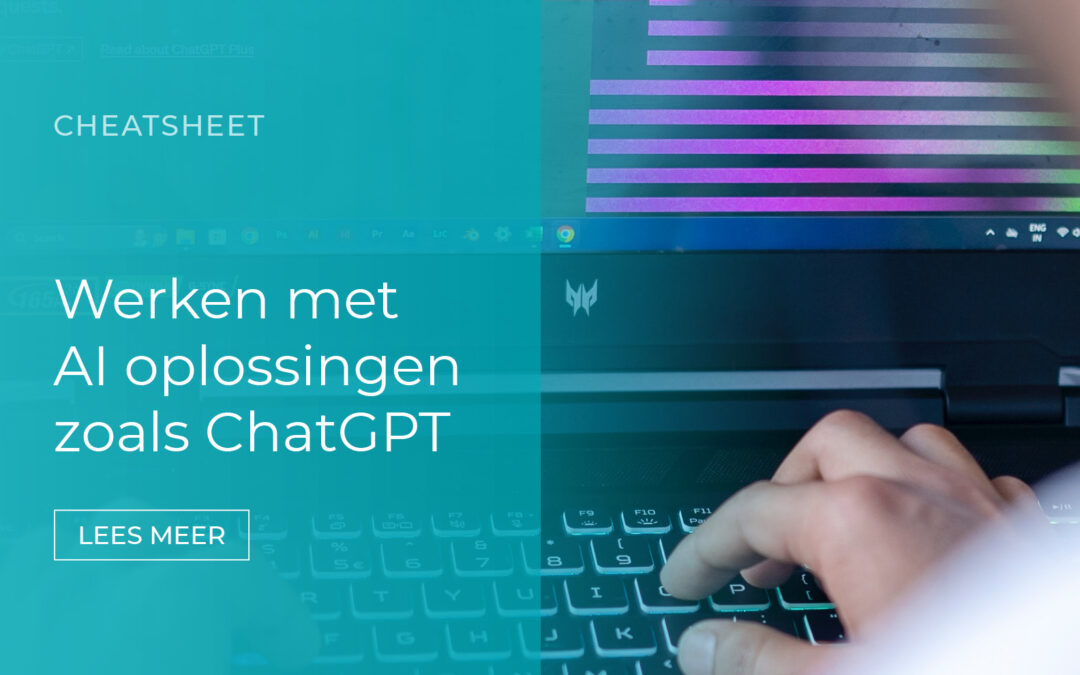 Cheatsheet: AI-tools inzetten binnen jouw organisatie